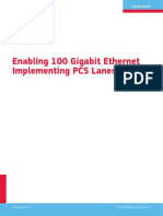 Enabling 100 Gigabit Ethernet Implementing PCS Lanes: White Paper
