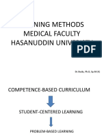 Learning Methods Medical Faculty Hasanuddin Univeristy: Dr. Budu, PH.D, SP.M (K)