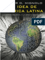 Walter Mignolo - La Idea de América Latina - La herida colonial y la opción decolonial (2005).pdf