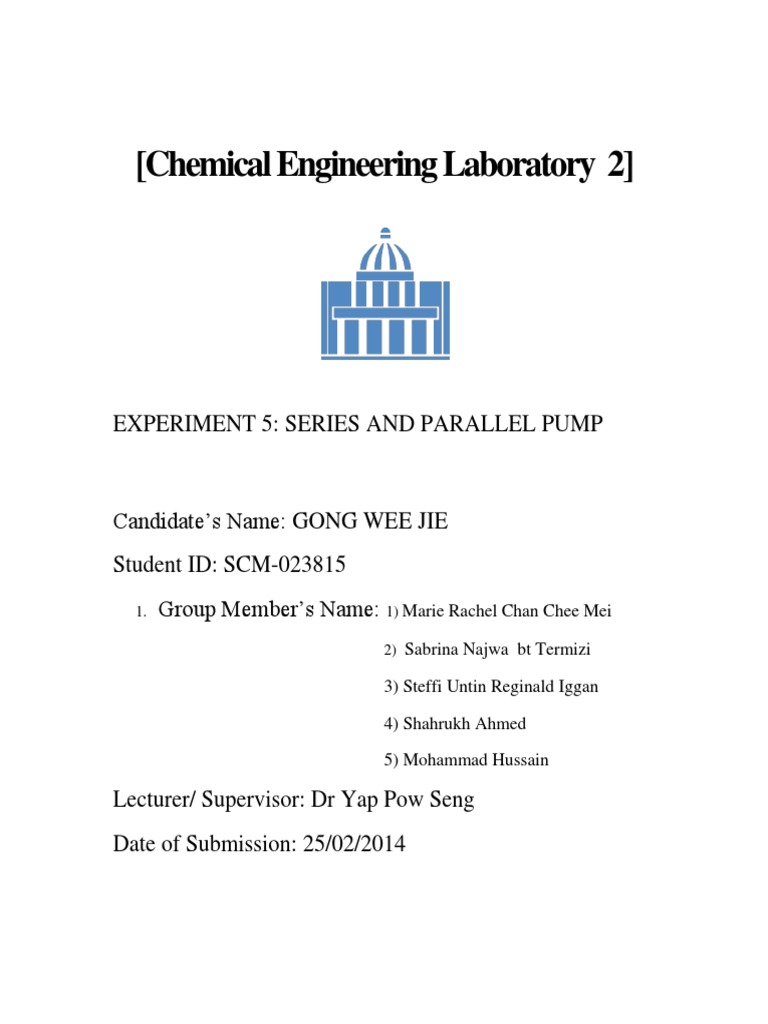 (Chemical Engineering Laboratory 2) Experiment 5 Series and Parallel