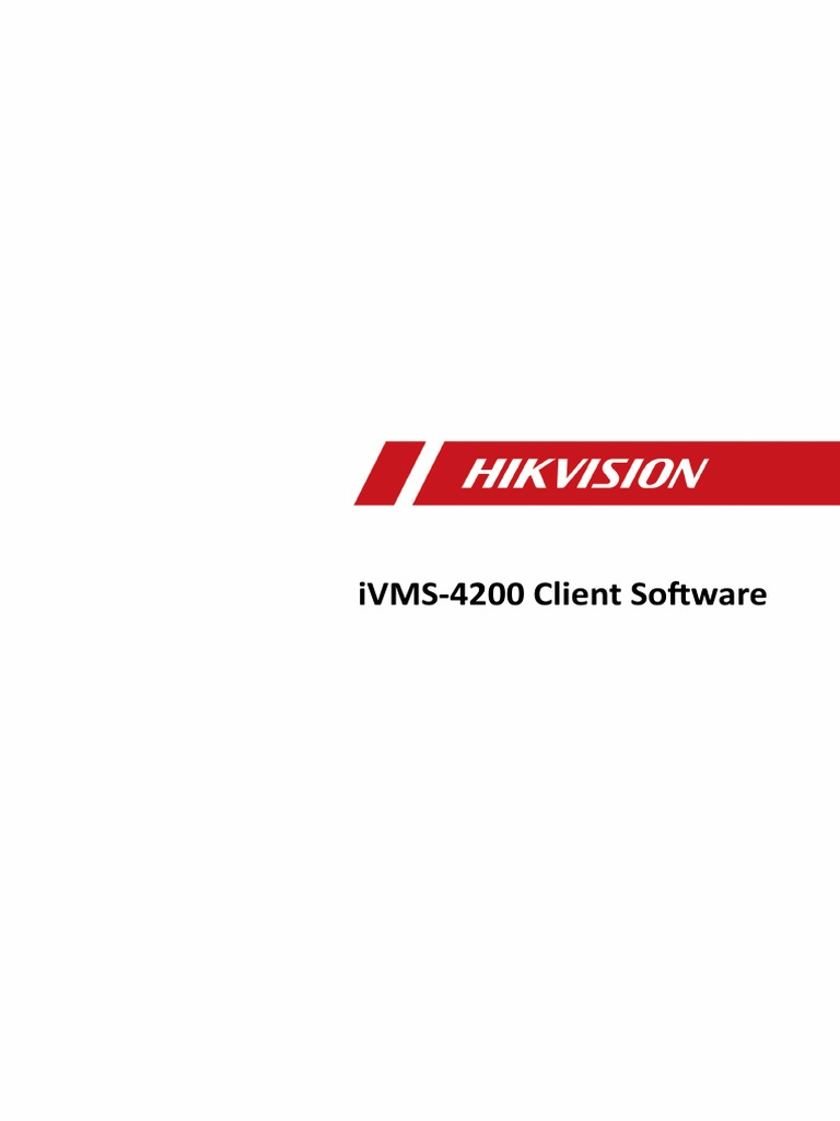 Hikvision IVMS 4200 PC User Manual | PDF | Access Control | Microsoft ...