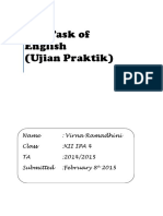 The Task of English (Ujian Praktik) : Name: Virna Ramadhini Class:Xii Ipa 4 TA:2014/2015 Submitted:February 8 2015