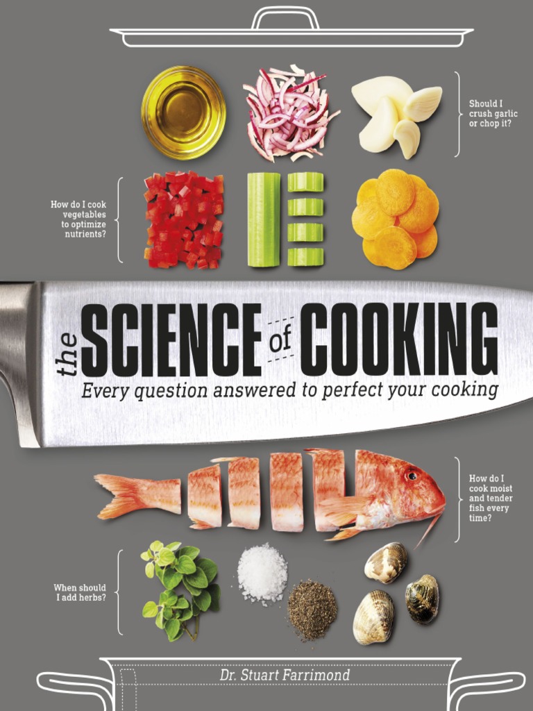 Stuart Farrimond-The Science of Cooking - Every Question Answered To Perfect Your Cooking-DK 