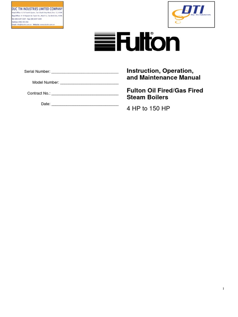 Instruction, Operation, and Maintenance Manual Fulton Oil Fired/Gas