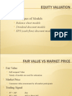 Basic Types of Models: Balance Sheet Models Dividend Discount Models EPS (Cash Flow) Discount Models