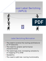 Multiprotocol Label Switching (MPLS)
