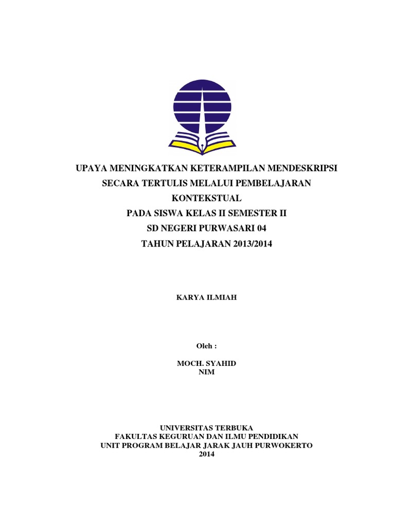 Contoh Laporan Pkp Ut Pgsd Bahasa Indonesia Pembelajaran Kontekstual Pemantaan Kemampuan Profesional Pdgk4560