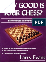 How Good Is Your Chess by Larry Evans