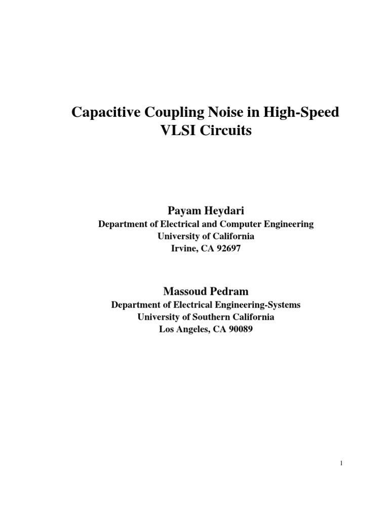Capacitive Coupling Noise in High-Speed VLSI Circuits: Payam Heydari ...