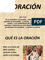 La Oración, Condiciones