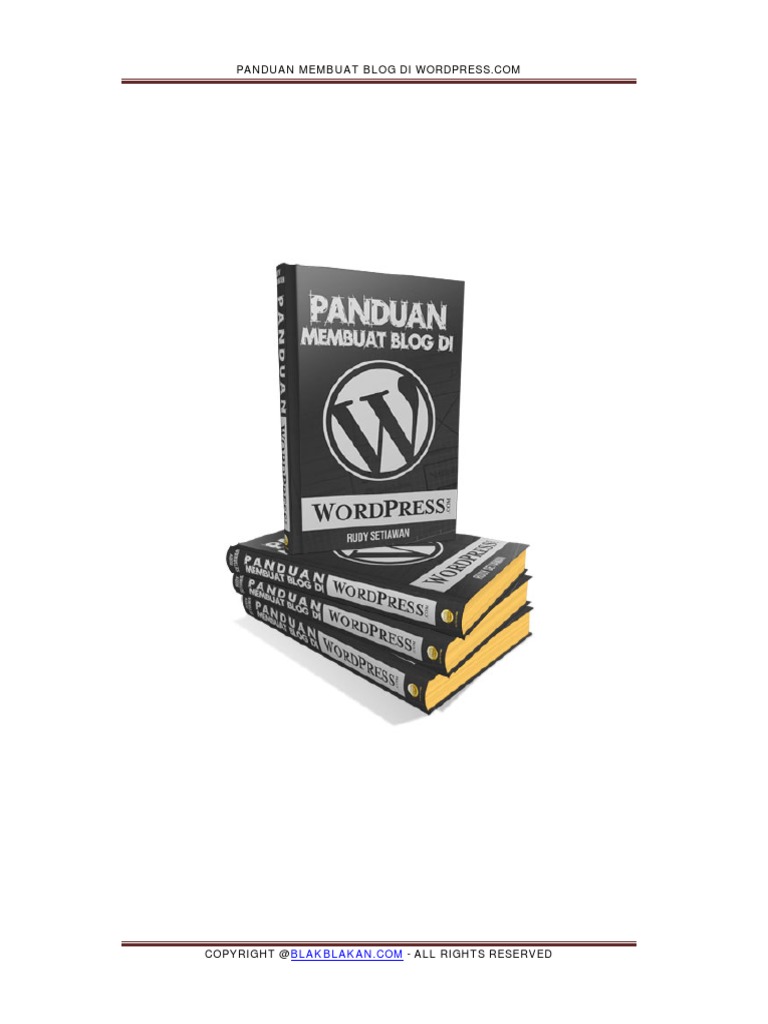 Panduan Membuat Blog Di Wordpress
