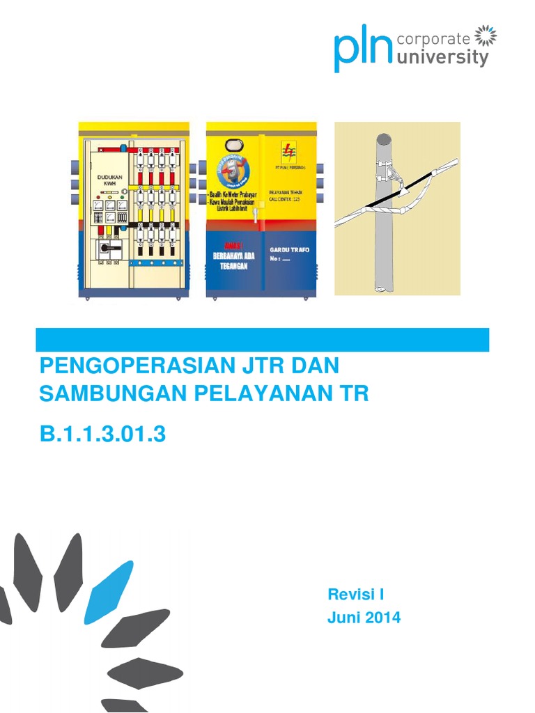 B.1.1.3.01.3 Pengoperasian JTR Dan Sambungan Pelayanan TR PDF | PDF