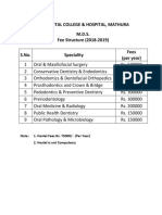 K.D. Dental College & Hospital, Mathura M.D.S. Fee Structure (2018-2019) S.No. Speciality Fees (Per Year)