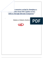 To Calculate Monetary Saving by Changing Ex-Works Vendors From OM Logistics To Free Delivery Through Alternate Transporter