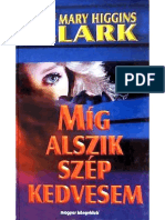 Mary Higgins Clark - Míg Alszik Szép Kedvesem PDF