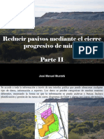 José Manuel Mustafá - Reducir pasivos mediante el cierre progresivo de minas, Parte II