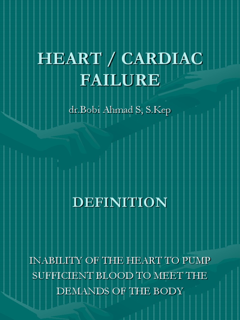 Heart Atau Cardiac Failure | PDF | Heart Failure | Heart