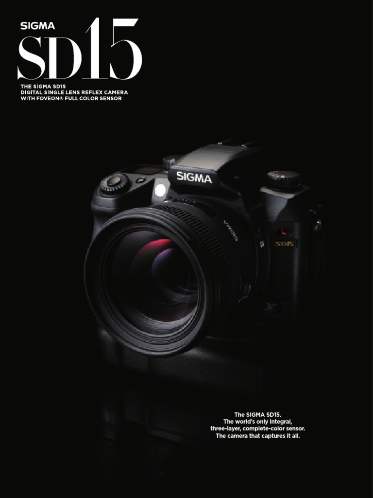 The SIGMA SD15. The World's Only Integral, Three-Layer, Complete-Color ...
