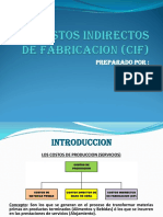 Los Costos Indirectos de Fabricacion (Cif)