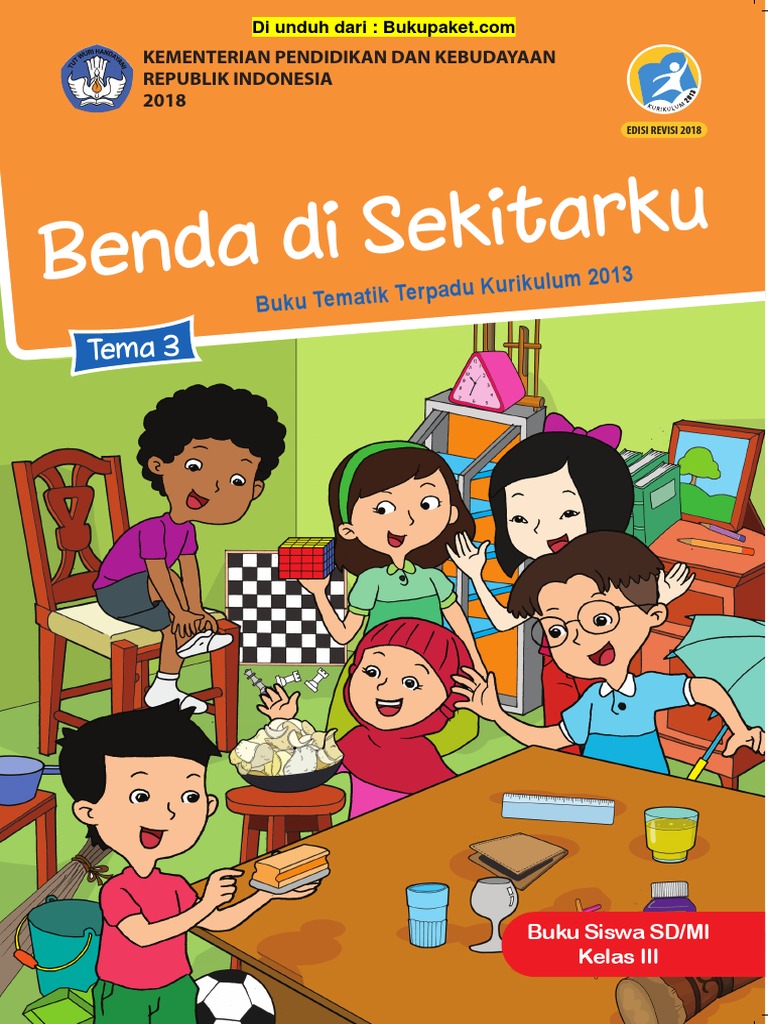 Buku Siswa Kelas 3 Tema 3 Revisi 2018