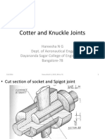 Cotter and Knuckle Joints: Hareesha N G Dept. of Aeronautical Engg Dayananda Sagar College of Engineering Bangalore-78