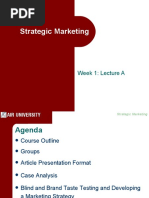 Strategic Marketing: Week 1: Lecture A