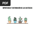 Importancia y Distribucion de Las Cactaceas