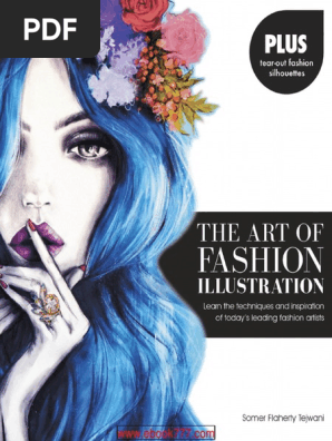 The the Art of Fashion Illustration