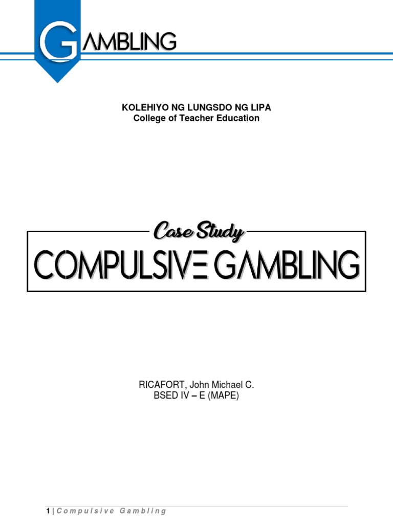 Case Study About Gambling PDF Problem Gambling Drug Rehabilitation