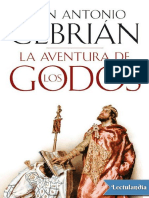 La Aventura de Los Godos - Juan Antonio Cebrian