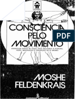 FELDENKRAIS, Moshe - Consciência Pelo Movimento