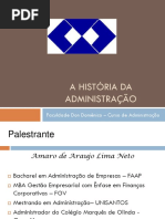 A História da Administração