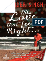 This Love That Feels Right - Ravinder Singh