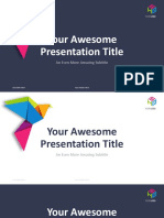 Your Awesome Presentation Title: An Even More Amazing Subtitle