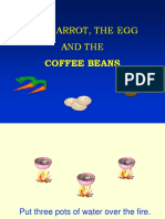 Coffee Carrot Egg Verygoodstory 100117123647 Phpapp01 120930072322 Phpapp02