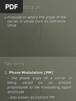 Angle Modulation: Modulation Where The Angle of The Carrier Is Varied From Its Reference Value