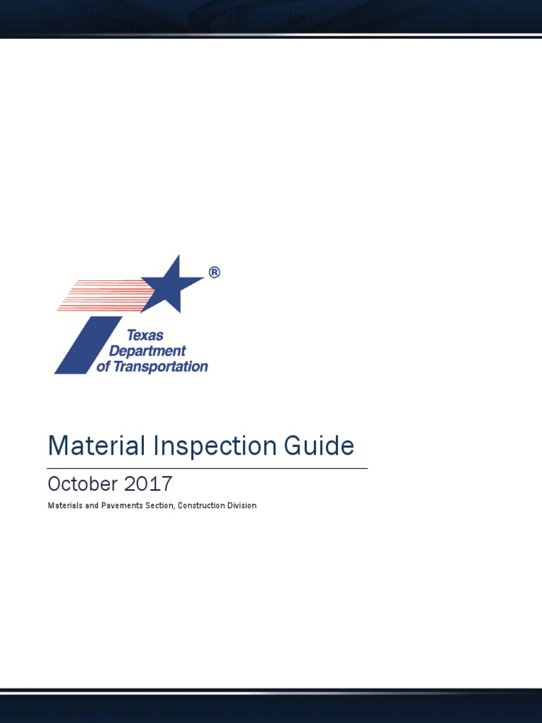 Material Inspection Guide Texas Dept of Transport Construction