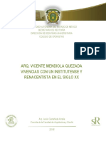 Arq. Vicente Mendiola Quezada, Vivencias Con Un Institutense y Renacentista en El Siglo XX. Arq. Jesús Castañeda Arratia.