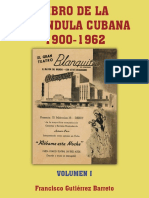 Libro de La Farándula Cubana 1900 - 1962 Volumen I