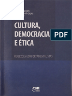 Cultura, Democracia e Ética, Reflexões Comportamentalistas - Carolina Laurenti, Carlos Eduardo Lopes (Organizadores), Eduem, 2015 (INDEX)