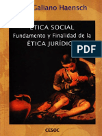 Ética Social Fundamento y Finalidad de La Ética Jurídica Galiano Haensch