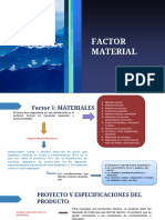 Factor Material