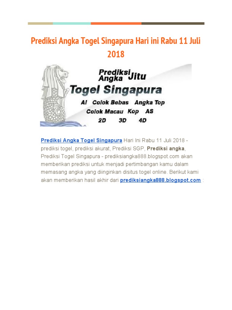 Prediksi Angka Togel Singapura Hari Ini Rabu 11 Juli 2018