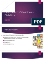 Caso Clinico Cetoaceidosis Diabetica