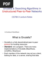 Gnutella & Searching Algorithms in Networks: Unstructured Peer-to-Peer