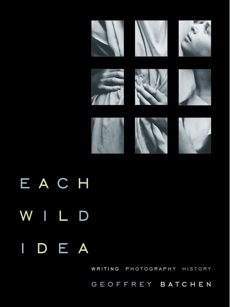 大きい割引 Each Wild PDF | (2002) History Photography, Writing, - Idea シャツ