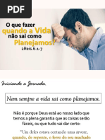 Quando a Vida Não Sai Como Planejamos