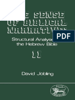 David Jobling, The Sense of Biblical Narrative II Structural Analyses in The Hebrew Bible