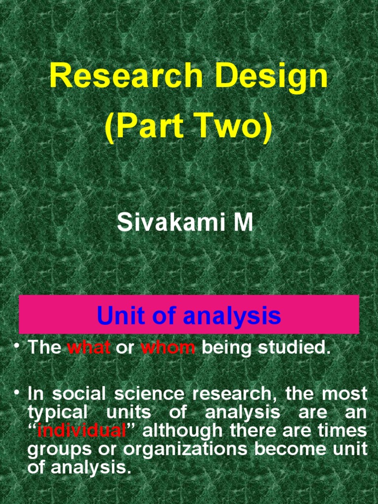 Research Design Part Two | PDF | Experiment | Validity (Statistics)