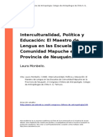 Laura Monbello. (1998). Interculturalidad, Politica y Educacion El Maestro de Lengua en Las Escu..